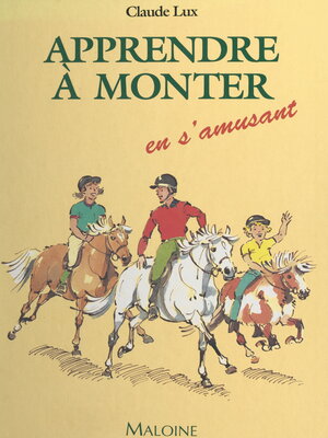 cover image of Apprendre à monter en s'amusant